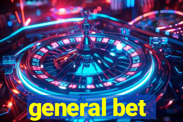 general bet